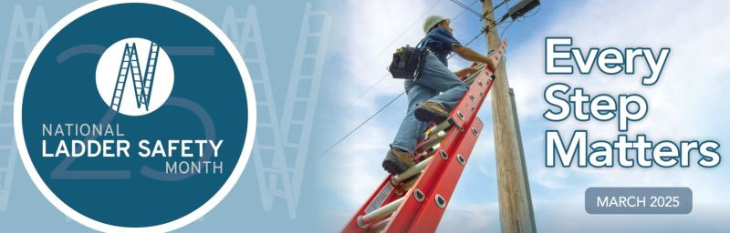 March Is National Ladder Safety Month