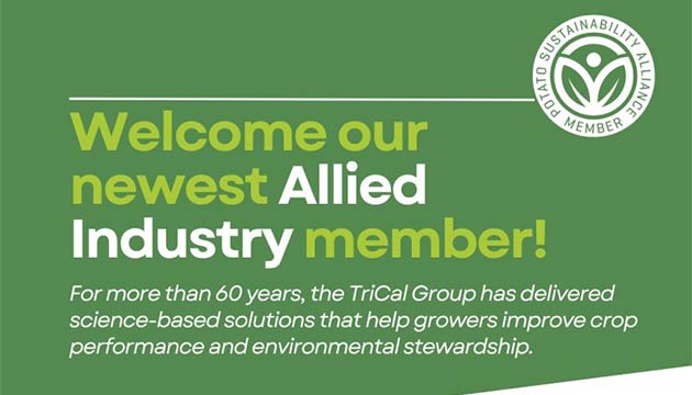 The Potato Sustainability Alliance Welcomes TriCal Group!