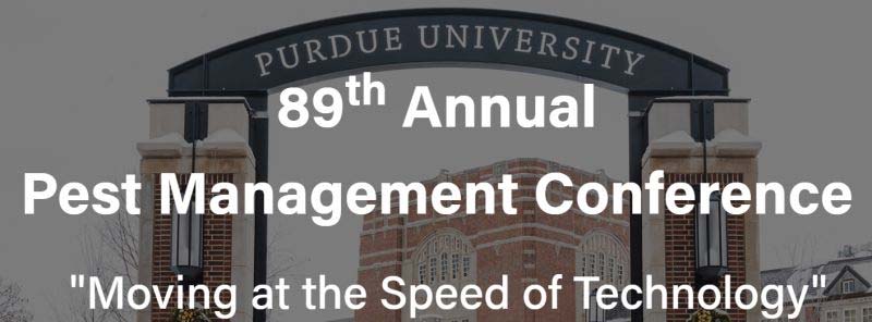 89th Annual Purdue Pest Management Conference